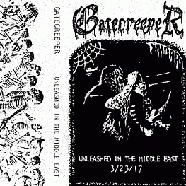 Gatecreeper : Unleashed in the Middle East